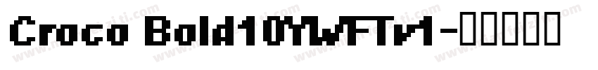 Croco Bold10YWFTv1字体转换
